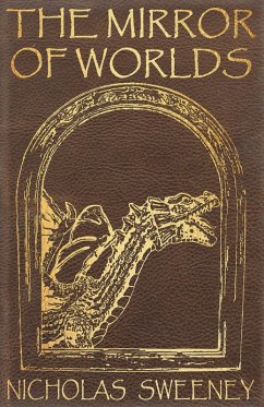 Cover The Mirror of Worlds (The Legends of the Oreth, #1) (eBook, ePUB)