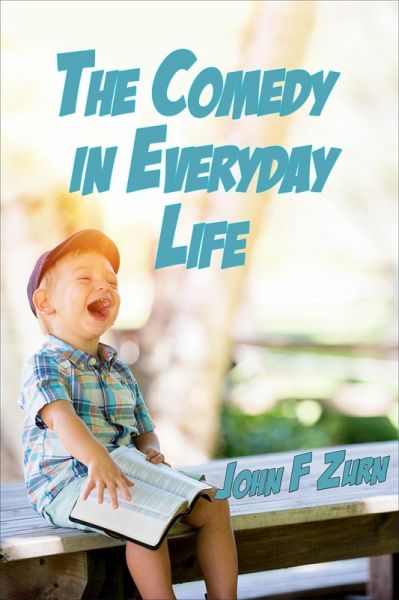The Comedy in Everyday Life (eBook, ePUB)