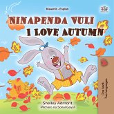 Ninapenda Vuli I Love Autumn (eBook, ePUB)