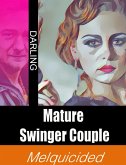 Mature Swinger Couple (eBook, ePUB)