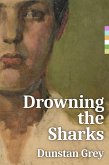 Drowning the Sharks (eBook, ePUB)