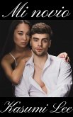 Mi novio (eBook, ePUB)