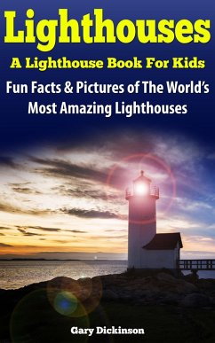 Cover Lighthouses, A Lighthouse Book For Kids (eBook, ePUB)
