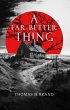 A Far Better Thing (eBook, ePUB) - Bild 1