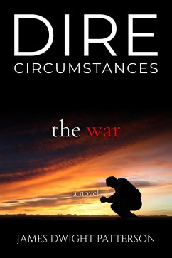 Cover Dire Circumstances - The War (eBook, ePUB)