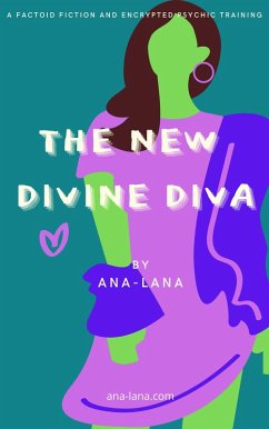 The New Divine Diva (eBook, ePUB) - Gilbert, Ana-Lana