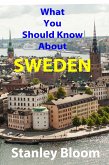 What You Should Know About Sweden (eBook, ePUB)