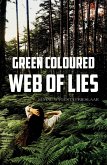 Green Coloured Web of Lies (eBook, ePUB)
