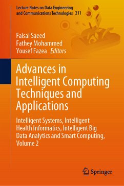 Advances in Intelligent Computing Techniques and Applications (eBook, PDF)