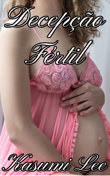 Decepção Fértil (eBook, ePUB) Decepção Fértil (eBook, ePUB)