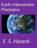 Earth Intervention Prediction (SpellCaster Foreshadow, #1) (eBook, ePUB) Earth Intervention Prediction (SpellCaster Foreshadow, #1) (eBook, ePUB)