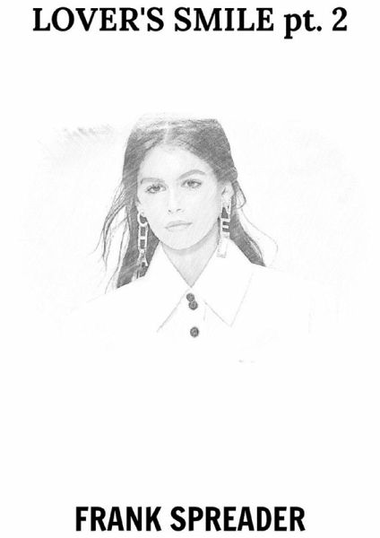 Lover's Smile pt. 2 (eBook, ePUB) Lover's Smile pt. 2 (eBook, ePUB)