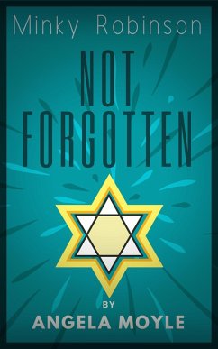 Cover Minky Robinson: Not Forgotten (eBook, ePUB)