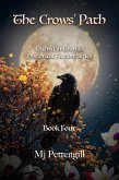 The Crows' Path: Etched in Granite Historical Fiction Series - Book Four (eBook, ePUB)