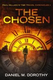 Paul Millard's Time Travel Chronicles II - The Chosen (eBook, ePUB)