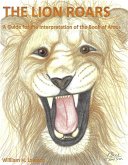 The Lion Roars: A Guide for the Interpretation of the Book of Amos (eBook, ePUB)