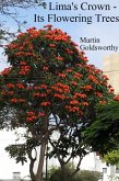 Lima's Crown - Its Flowering Trees (eBook, ePUB)
