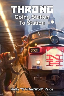 Cover Throng: Going Station to Station (Throng Train Tour Series, #1) (eBook, ePUB)