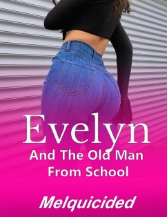 Cover Evelyn and the Old Man from School (eBook, ePUB)
