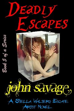 Deadly Escapes (eBook, ePUB) - Savage, John