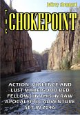 The Chokepoint (eBook, ePUB) The Chokepoint (eBook, ePUB)