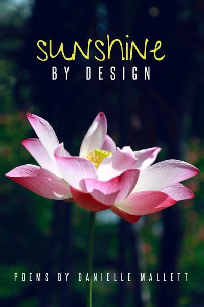 Sunshine by Design (eBook, ePUB) Sunshine by Design (eBook, ePUB)