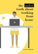 The Naked Truth About Working From Home... - Bild 1