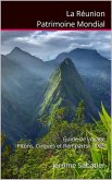 La Réunion, Patrimoine Mondial (eBook, ePUB)