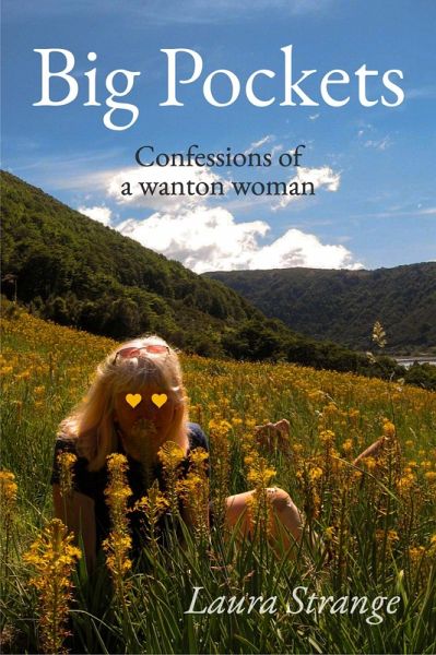 Big Pockets: Confessions of a Wanton Woman (eBook, ePUB)
