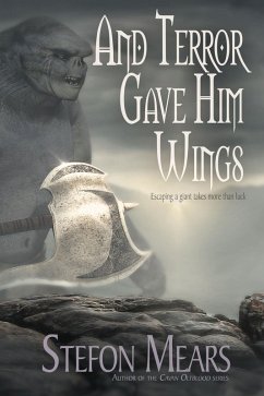 And Terror Gave Him Wings (eBook, ePUB) - Mears, Stefon