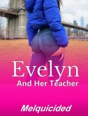 Evelyn and Her Teacher (eBook, ePUB)