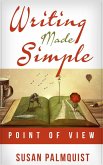 Point of View (Writing Made Simple, #1) (eBook, ePUB)