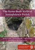The Stone-Built Wells of Annaghdown Parish (eBook, ePUB)