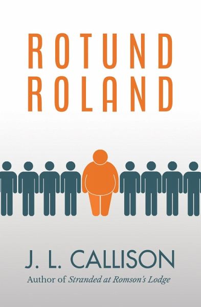 Rotund Roland (eBook, ePUB)