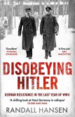 Disobeying Hitler (eBook, ePUB)