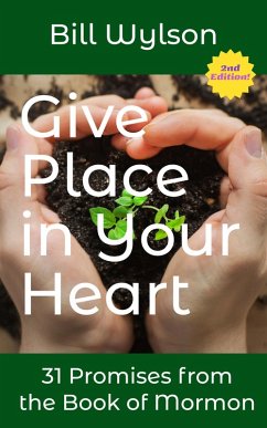 Give Place in Your Heart (eBook, ePUB) - Wylson, Bill