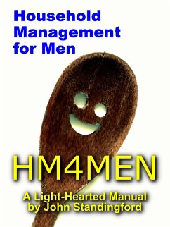Cover HM4MEN - A Manual of Household Management for Men (eBook, ePUB)