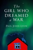 The Girl Who Dreamed a War (eBook, ePUB)