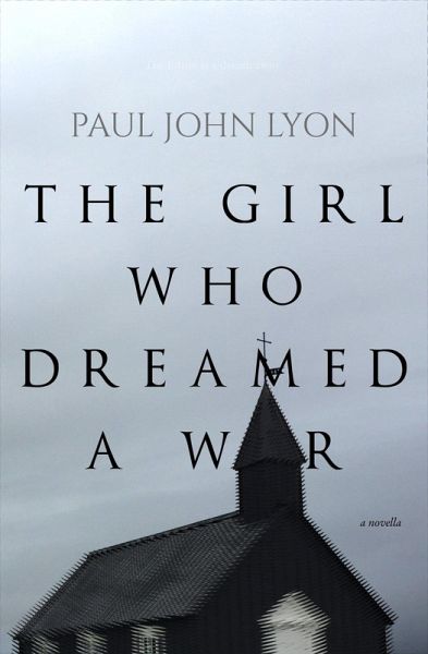 The Girl Who Dreamed a War (eBook, ePUB) The Girl Who Dreamed a War (eBook, ePUB)