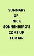 Summary of Nick Sonnenberg's Come Up... - Bild 1