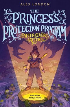 The Princess Protection Program #2: After Ever After (eBook, ePUB) - London, Alex