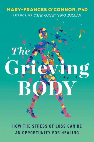 The Grieving Body (eBook, ePUB)