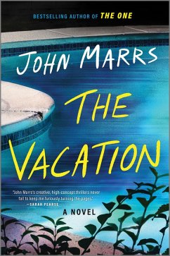 The Vacation (eBook, ePUB) - Marrs, John