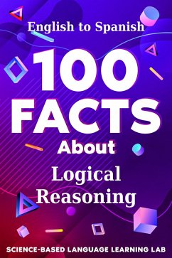 Cover 100 Facts About Logical Reasoning (eBook, ePUB)