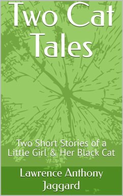 Two Cat Tales (eBook, ePUB) - Jaggard, Lawrence Anthony