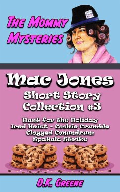 Cover The Mommy Mysteries Collection #3 (Mac Jones: Short Story Collection, #3) (eBook, ePUB)