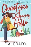 Christmas at Whispering Hills (Berkshire Romance, #3) (eBook, ePUB)