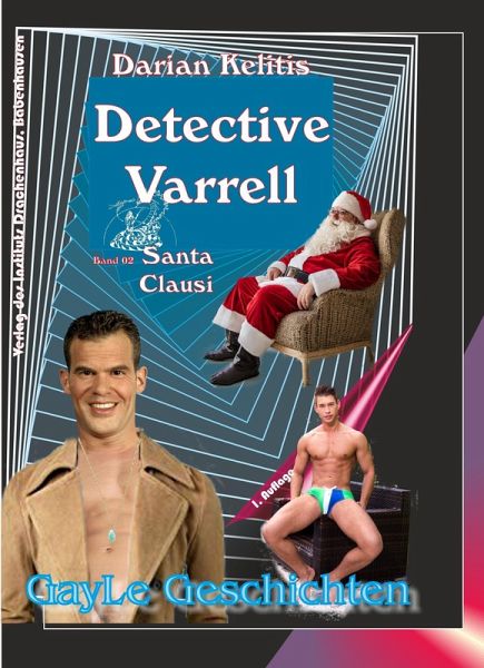 Detective Varrell / Detective Varrell Band 02: Santa Clausi (eBook, ePUB) Detective Varrell / Detective Varrell Band 02: Santa Clausi (eBook, ePUB)