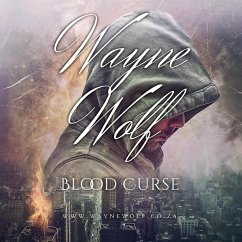 Blood Curse (The Priory Chronicles, #1) (eBook, ePUB) - Wolf, Wayne