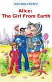 Alice: The Girl From Earth (eBook, ePUB)